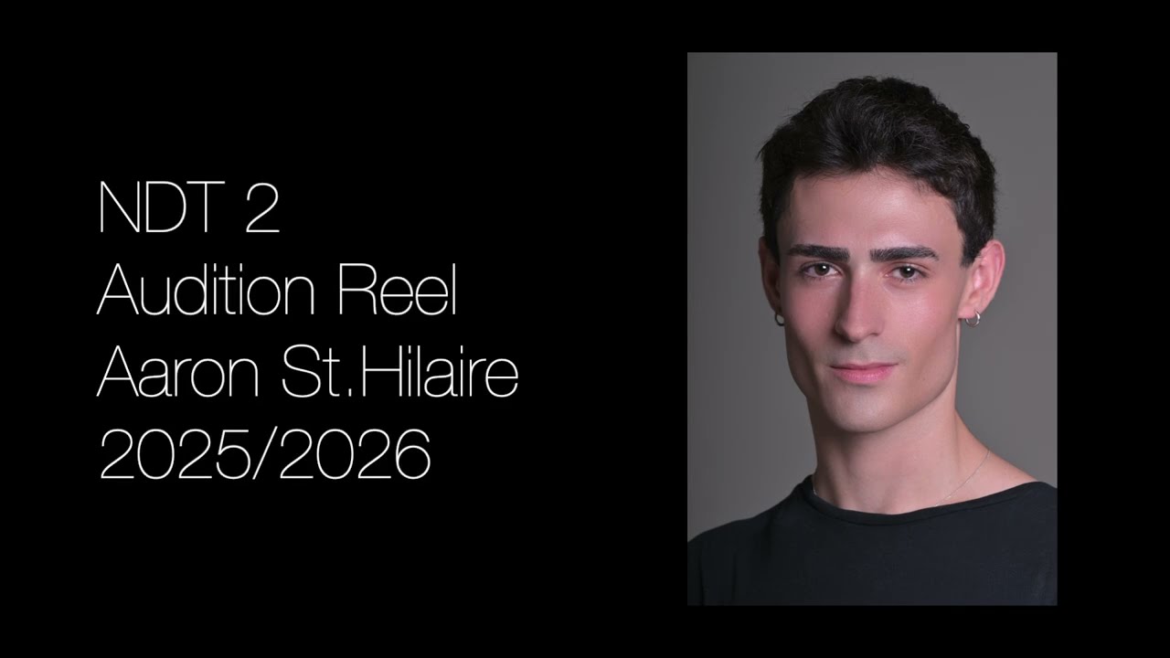 NDT 2 Audition 2026/2027 | Aaron St.Hilaire