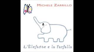 Michele Zarrillo - L'elefante e la Farfalla