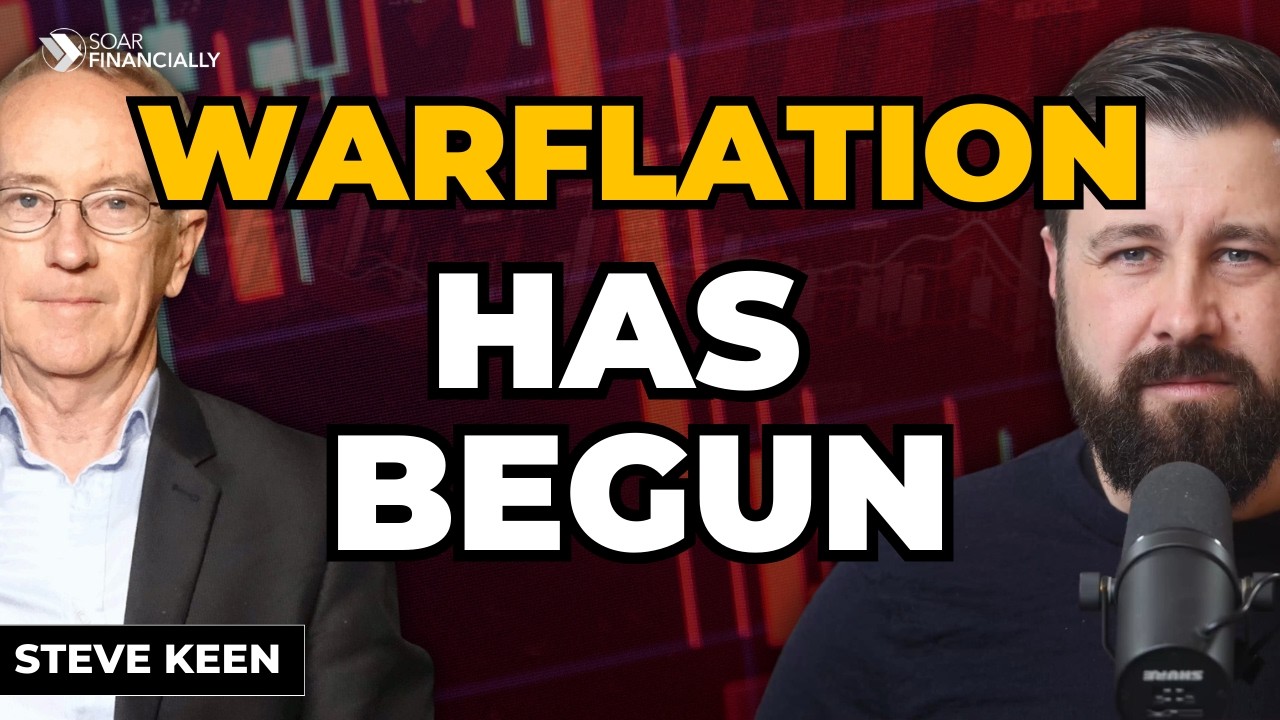 WARFLATION: Oil Shock + Debt Crisis Could Break the Economy | Steve Keen