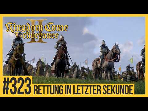 #323 Rettung in letzter Sekunde| Kingdom Come: Deliverance 2 Let's Play ✦ Slowplay ✦ 4k | Ultra