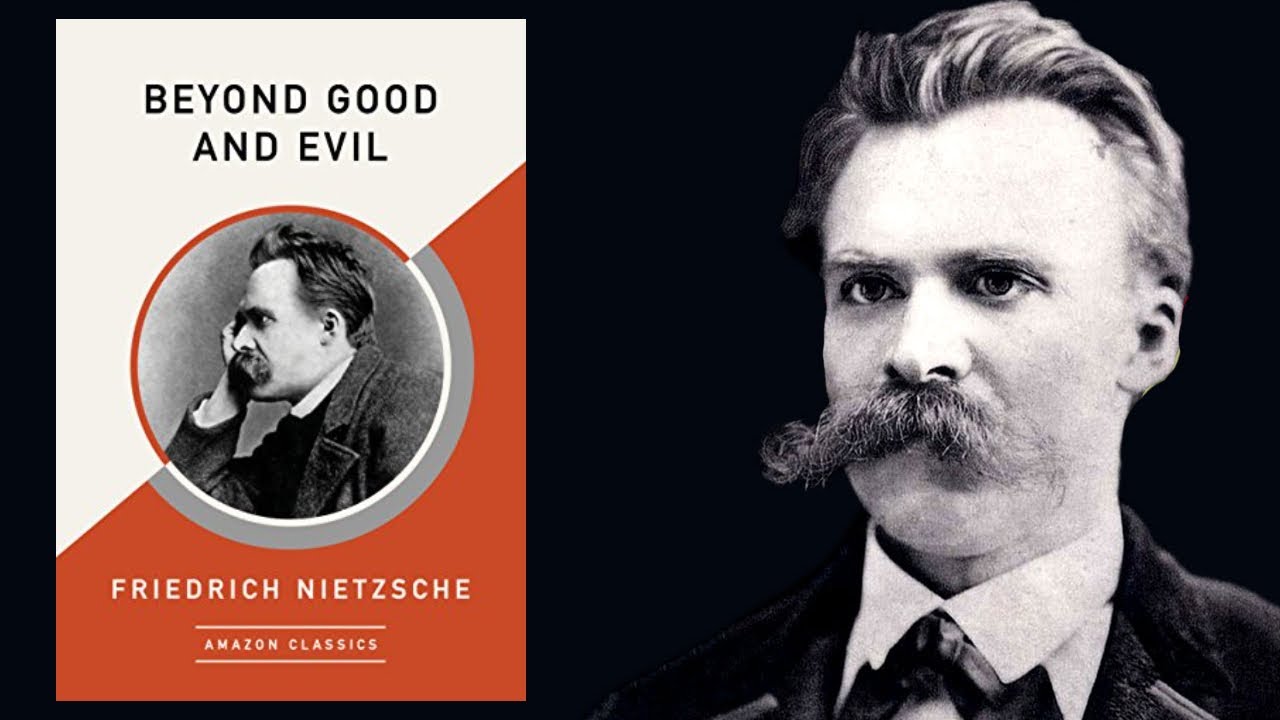 Beyond Good and Evil by Friedrich Nietzsche - A 30-Minute Summary - YouTube