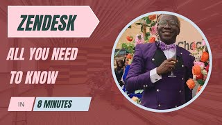 Zendesk: All You Need to Know in 8 Minutes