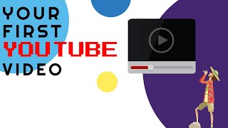 HOW TO MAKE YOUR FIRST YOUTUBE VIDEO - 5 Simple Rules