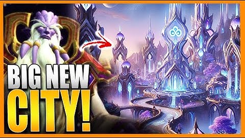 NEW DRAENEI Capital Sooner Than We Think! World REVAMP Starts