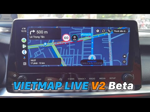 Hướng Dẫn Cài Đặt VIETMAP LIVE V2 (Beta) Nâng Cấp Android Auto