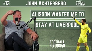 John Achterberg | The Football Historian Podcast | #13