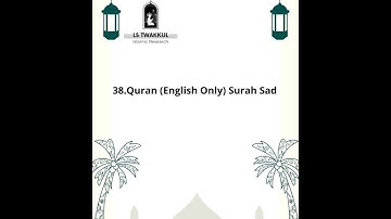 38  Surah Sad (سورة ص)  (English Only)