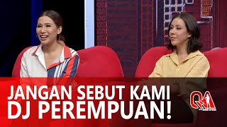 Q & A: PERSAHABATAN DUO DJ TIARA & PATRICIA (1/6)