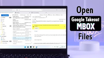 How To Open Google Takeout .Mbox Files on Windows 11!