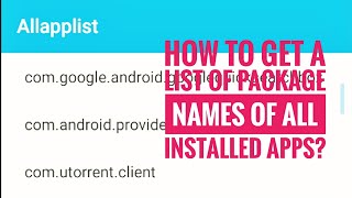 How to get list of package names of all installed apps screenshot 5