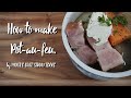 ポトフの作り方（自家製コンソメ）　How to make　Pot-au-few.