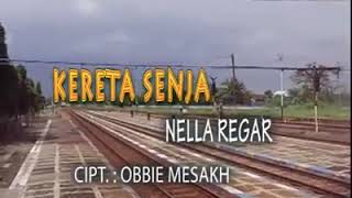 Nella Regar - Kereta Senja