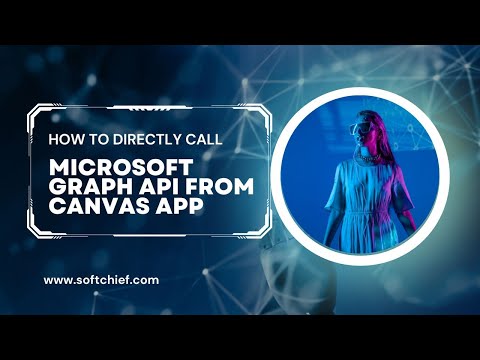 How to Directly Call Microsoft Graph API from Canvas App Power Apps