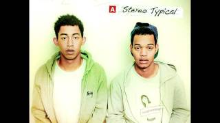Rizzle Kicks - Traveller's Chant (Stereo Typical)