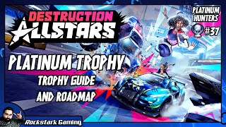 Destruction All Stars Trophy Guide A Wreck Of A Plat Platinum Hunters 37 Youtube