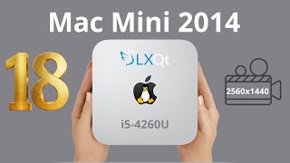 Mac Mini 2014 bilan après 18 mois sous LXQt (Linux)
