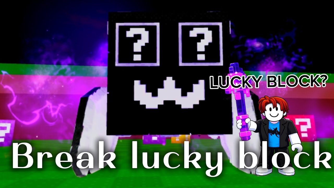 aku Cuba main break lucky block???🎁