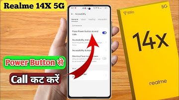 realme 14x 5g power button se call cut jata hai, realme 14x 5g power button to end call
