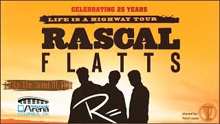 Rascal Flatts - "I Like The Sound Of That" - Columbus, OH - Nationwide Arena