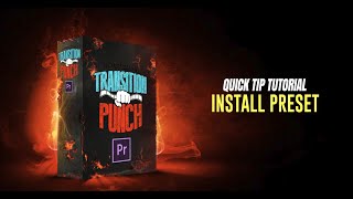 How to Install Transitions Presets into Premiere Pro