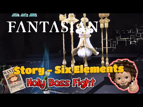 FANTASIAN - Story : Six Elements Holy Boss Level 45 | Apple Arcade