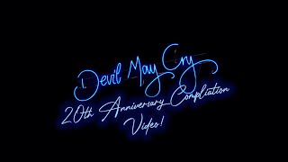 Devil May Cry 20th Anniversary GMV