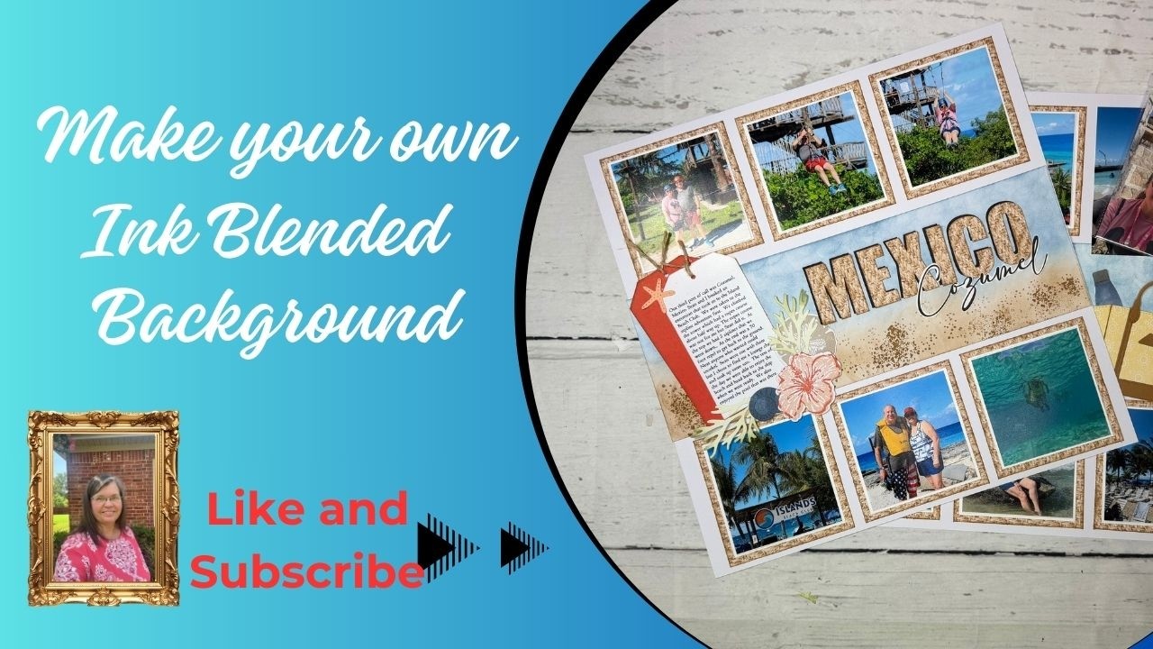 Double page scrapbook layout with ink blended background.