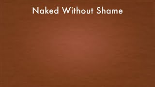 Naked Without Shame screenshot 5