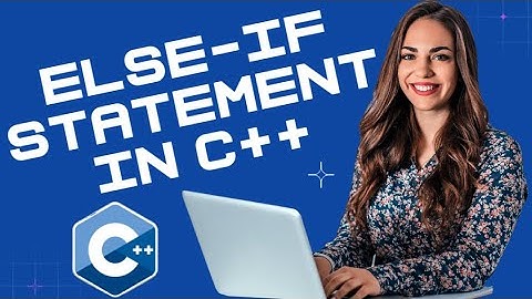 C++ Programming Tutorial 25: else if Statement in C++ Programming