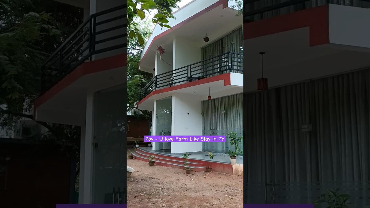 Farm Like Stay in Pondicherry 