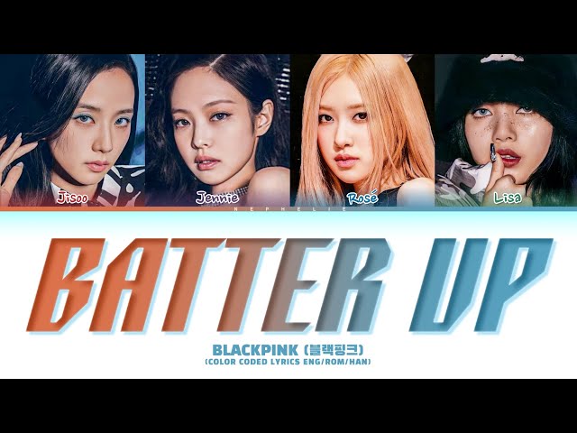 (AI Cover) BLACKPINK (블랙핑크) 'BATTER UP' Lyrics (Color Coded Lyrics) class=