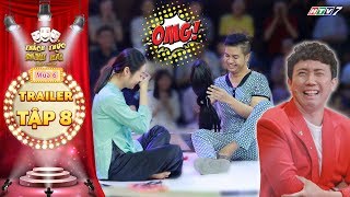 Thách Thức Danh Hài 6 Trailer Tập 8 Trấn Thành Sốc Tận Óc Trước Lí Do Giả Gái Của Thí Sinh Này