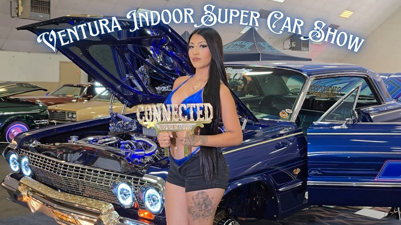 Ventura Super Indoor Custom Car Show: Witness the BEST In The West