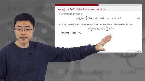 ECE595ML Lecture 31-2 Regularization