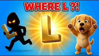 🌑 Shadow Took Letter L! Lion Runs Fast! | Learn ABC Kids