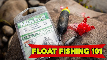 FLOAT FISHING 101 - Bobbers & Eggs For Salmon, Trout, & Steelhead
