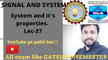 Basic system properties|Signal and System|Lec-27|For GATE #makaut #semester #aktu Exam|GATE Prime
