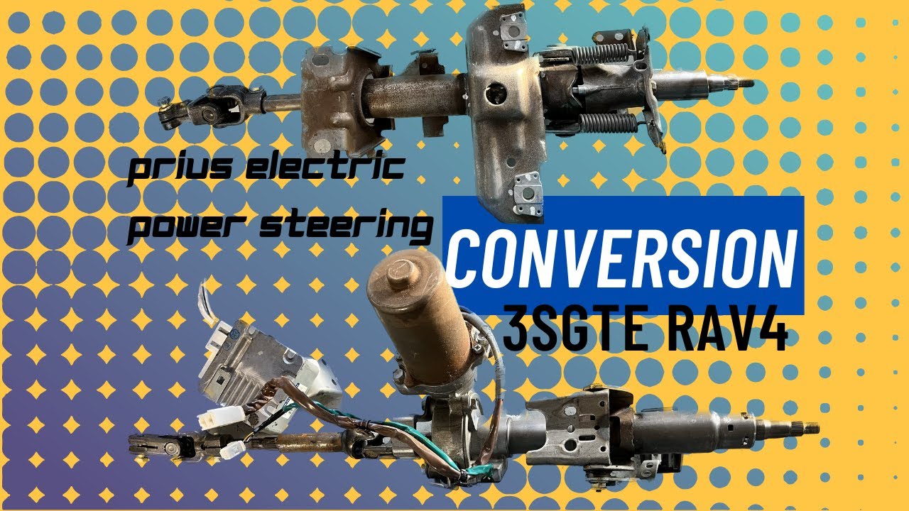 Electric Power Steering Conversion on My 3sgte Swap RAV4 YouTube