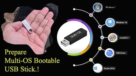 Easy Method to Prepare Multi OS Bootable USB - 2022