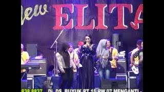 NEW ELITA @ KELAYUNG LAYUNG # ANISA RAHMA