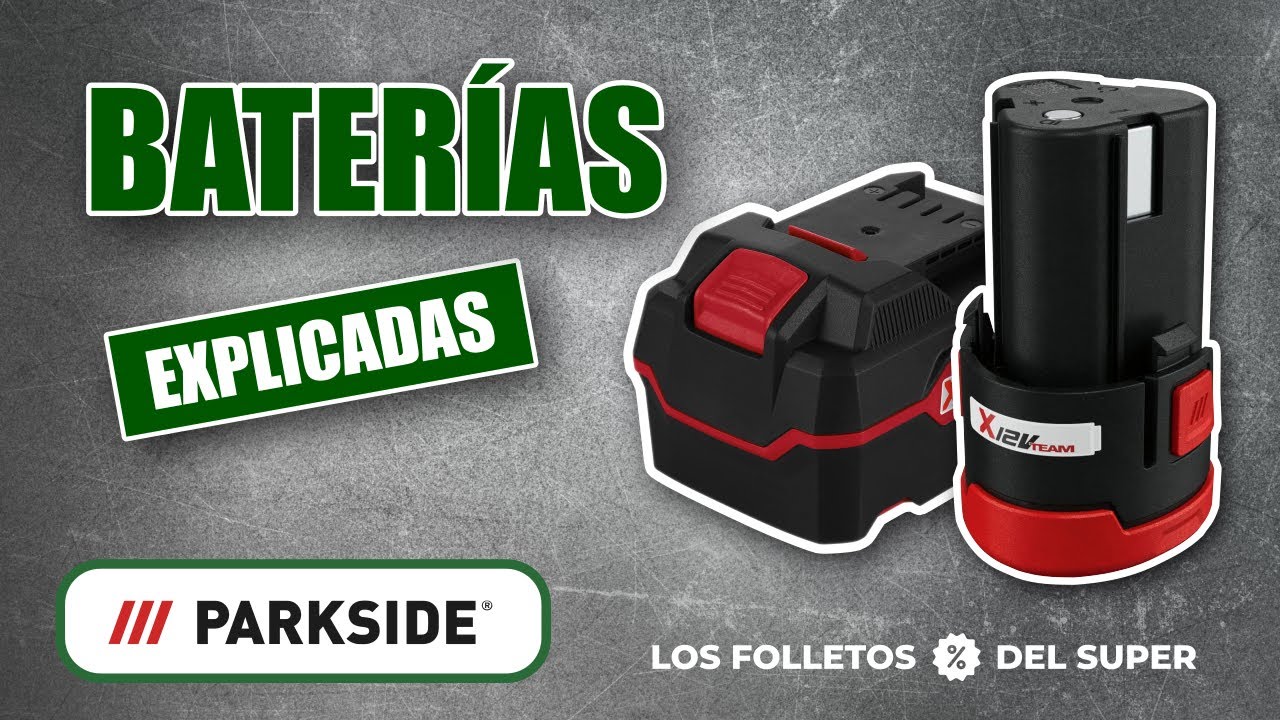 PARKSIDE | Baterías PARKSIDE de LIDL explicadas | 