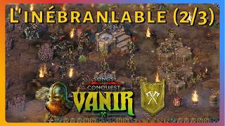 Jarn l'Inébranlable, l'imbattable? Songs of Conquest- Chronique L’inébranlable. 2/3 (difficulté max)
