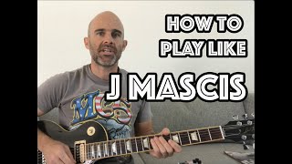 Play Guitar Like J Mascis / Dinosaur Jr Lesson + Tutorial