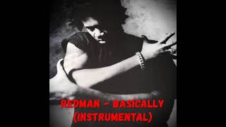 Redman - Basically (Instrumental)