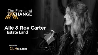 CLHbid.com: The Perfect Fit for Estate Land | The Farmland Exchange Podcast | Ep. 06