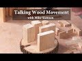 Talking Wood Movement Talking Wood Movement