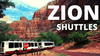 How to use the Zion Shuttle System