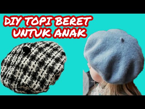 DIY CARA MEMBUAT TOPI BERET / Beret Hat Tutorial || Cara Menjahit || How to sew ||