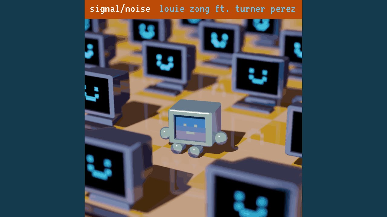 Watch Signal/Noise (feat. Turner Perez) on YouTube Watch Signal/Noise (feat. Turner Perez) on YouTube