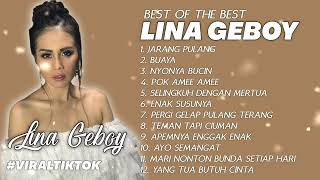 Playlist Best Of The Best Lina Geboy | Jarang Pulang | Buaya | Nyonya Bucin | Full Album